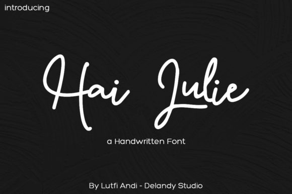 Hai Julie: A Script Font for Web Design